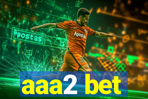 aaa2 bet